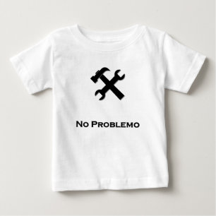 Hammer Wrench No Problemo black Baby T-Shirt
