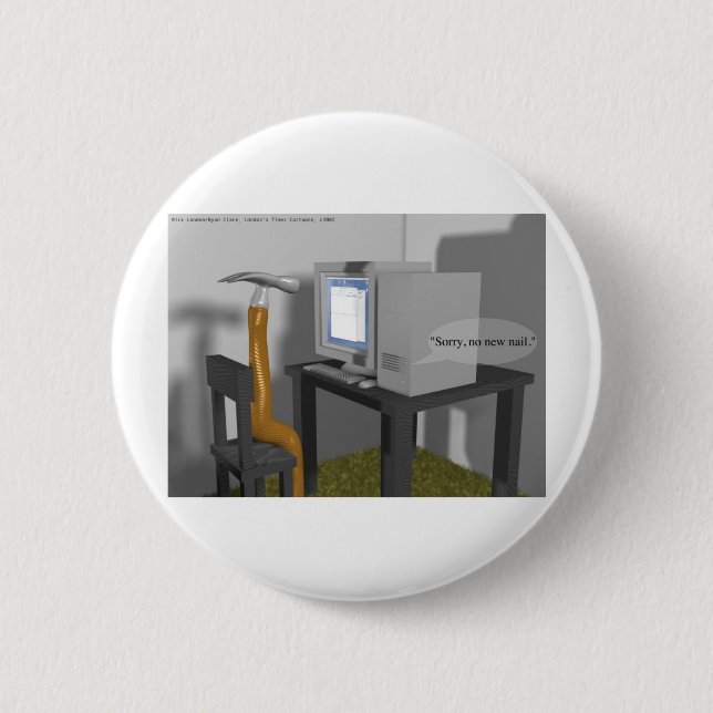 Hammering @ The PC Funny Gifts & Tees 2 Inch Round Button (Front)