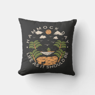Hammock Day Life as it Should Be Throw Pillow