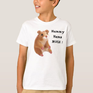 Hammy Hams RULE ! T-Shirt