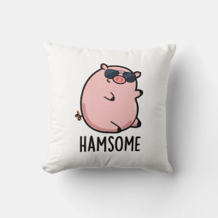 Hamsome Funny Pig Pun  Throw Pillow