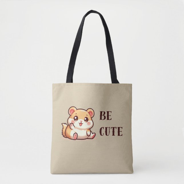 Hamster - Be Cute Tote Bag (Front)