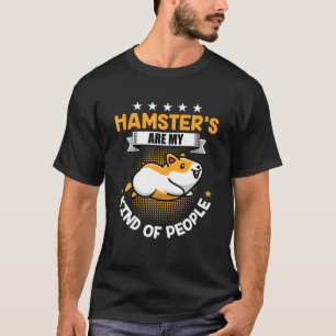 Hamster Hamster Gifts For Hamster Lover T-Shirt