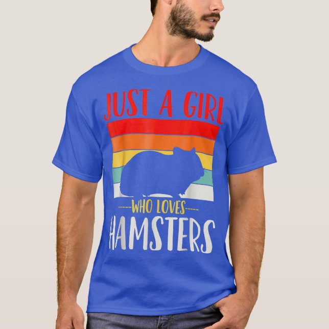 Hamster Just a Girl Who Loves Hamsters Retro T-Shirt (Front)