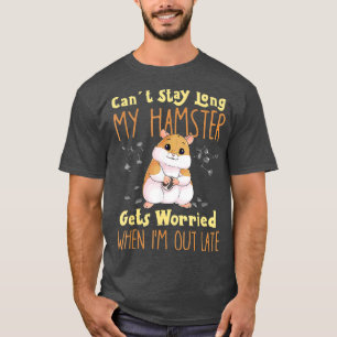 Hamster Meme Design For Pet Hamster Owners T-Shirt