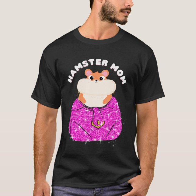 Hamster Mom Dwarf Syrian European Golden  Hamster T-Shirt (Front)