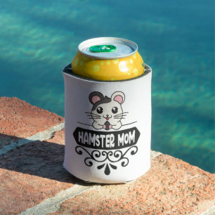 Hamster mom pet animal lovers cute can cooler