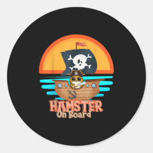 Hamster On Board Pirate Funny I Love Hamster Classic Round Sticker