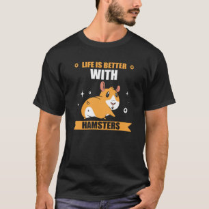Hamster pet hamster hamster hamster owners T-Shirt