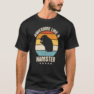 Hamster Syrian Hamster Dwarf Hamster 1 T-Shirt