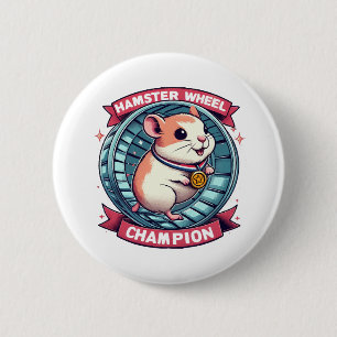 Hamster Wheel Champion 2 Inch Round Button