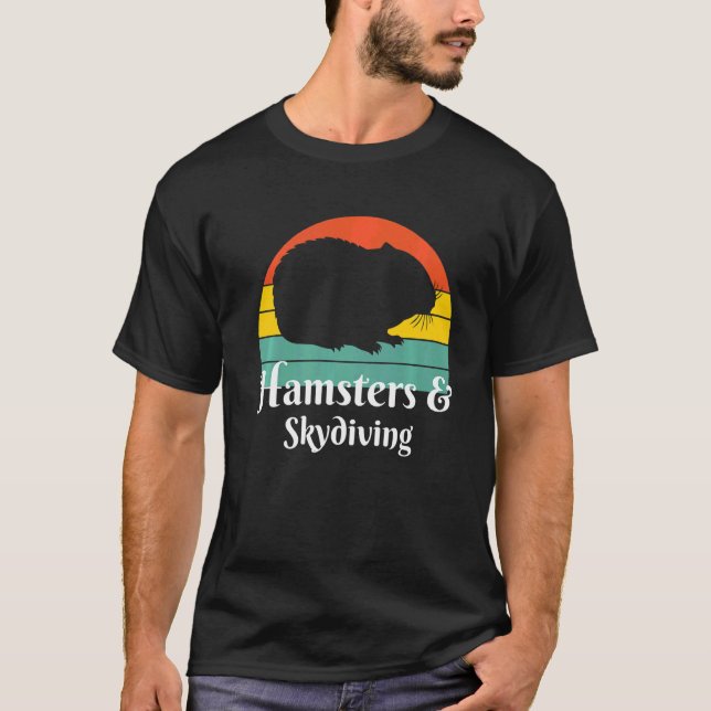 Hamsters And Skydiving Skydiver  T-Shirt (Front)