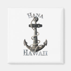 Hana Hawaii Vacation Nautical Anchor Sailing Magnet