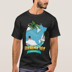 HANAUMA BAY HAWAII Cute Baby Dolphin Beach Souveni T-Shirt