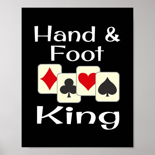 Hand And Foot King Playing Card Game Champion Poster (Front)