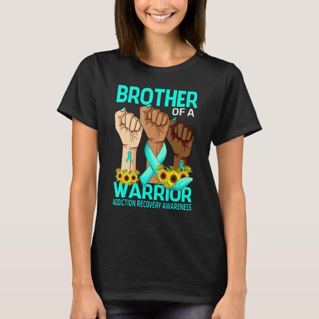 Hand Brother Of A Warrior Addiction Recovery Aware T-Shirt (Front)