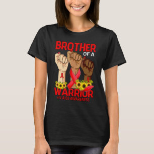 Hand Brother Of A Warrior Hiv Aids Awareness Sunfl T-Shirt