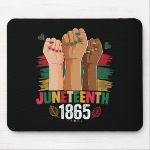 Hand Celebrate Juneteenth 1865 Cute Juneteenth Jun Mouse Pad