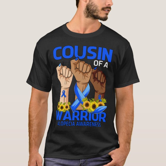 Hand Cousin Of A Warrior Alopecia Awareness Sunflo T-Shirt (Front)