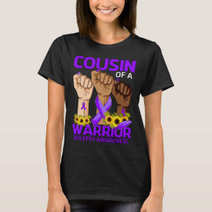Hand Cousin Of A Warrior Epilepsy Awareness Sunflo T-Shirt