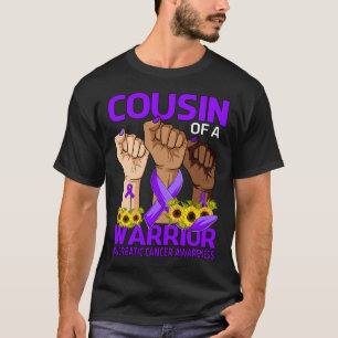 Hand Cousin Of A Warrior Pancreatic Cancer Awarene T-Shirt