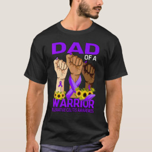 Hand Dad Of A Warrior Ulcerative Colitis Awareness T-Shirt