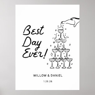 Hand Drawn Champagne Tower Best Day Ever Poster