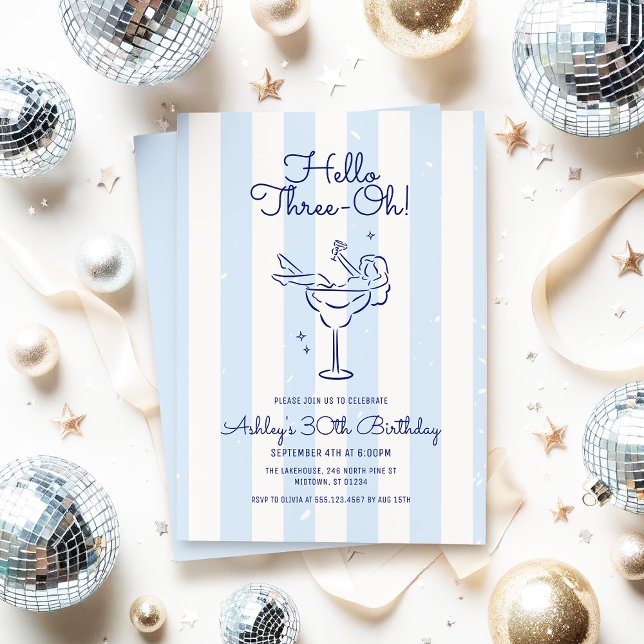 Hand Drawn Cocktail Hello Three-Oh! Striped 30th Invitation (Creator Uploaded)
