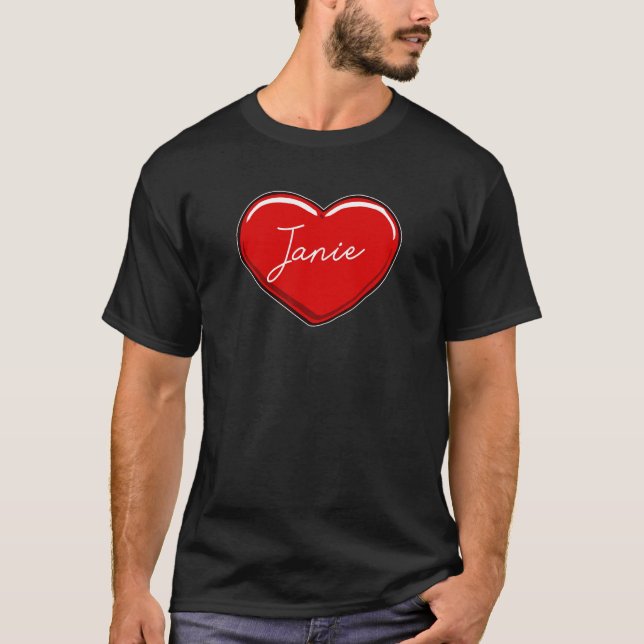 Hand Drawn Heart Janie  First Name Hearts I Love J T-Shirt (Front)
