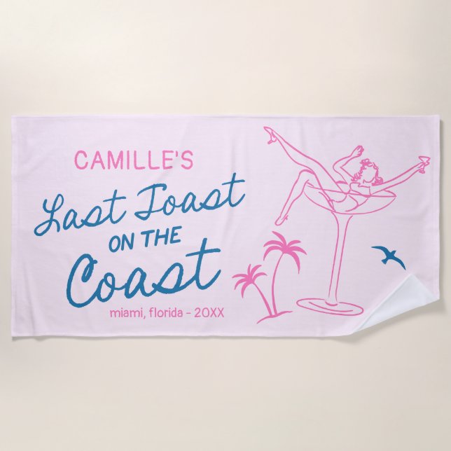 Hand-Drawn Last Toast Bachelorette Weekend Beach Towel (Front)