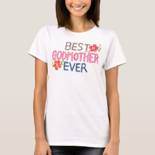 Hand-drawn Lettering Best Godmother Ever T-Shirt