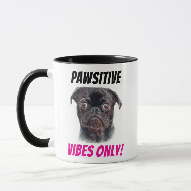 Hand Drawn Pug Mug - Pawsitive Vibes Only! (Left)