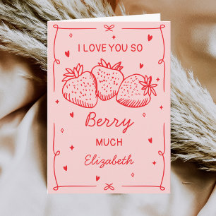 Hand Drawn Strawberries I Love You Valentines Day Holiday Card