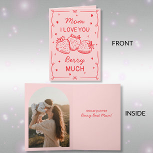 Hand Drawn Strawberry I Love You Mom Mother's Day Holiday Card