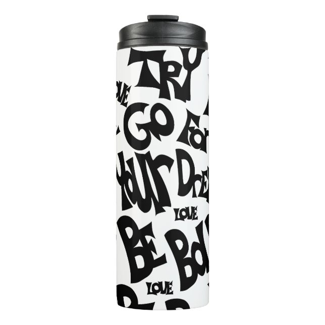 Hand drawn Unique Tumbler Motivational Design  (Front)