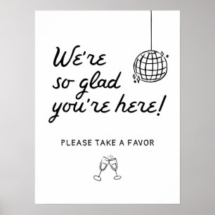 Hand Drawn We're So Glad You're Here Favours Sign