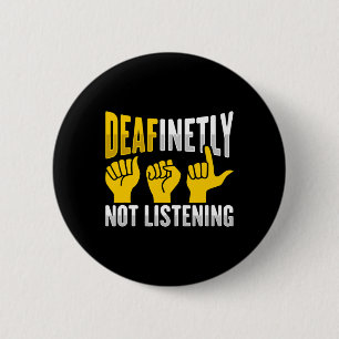Hand Gesture Deaf Hearing Loss Awareness 3  2 Inch Round Button