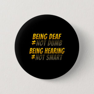 Hand Gesture Deaf Hearing Loss Awareness 6  2 Inch Round Button
