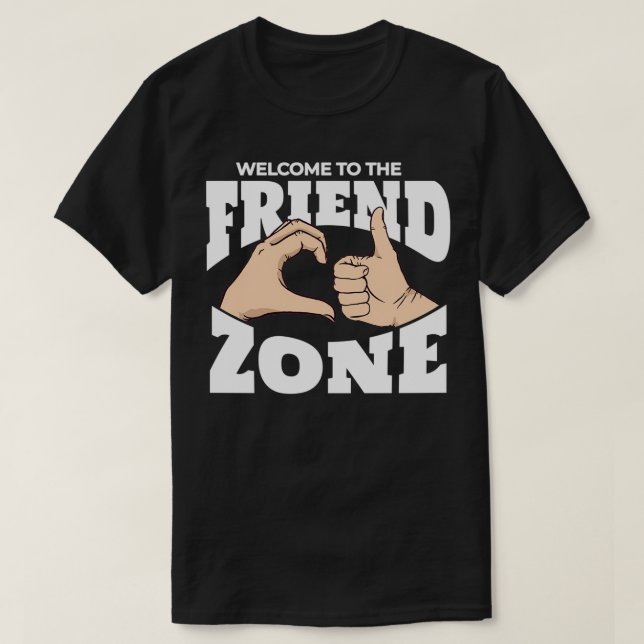 hand gestures friendzone message 2 T-Shirt (Design Front)