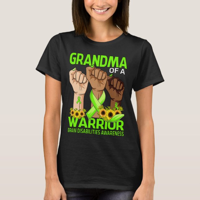 Hand Grandma Of A Warrior Brain Disabilities Aware T-Shirt (Front)