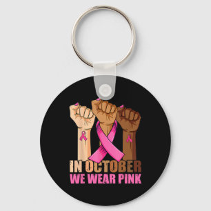 Hand In October We Wear Pink Breast Cancer Awarene Keychain