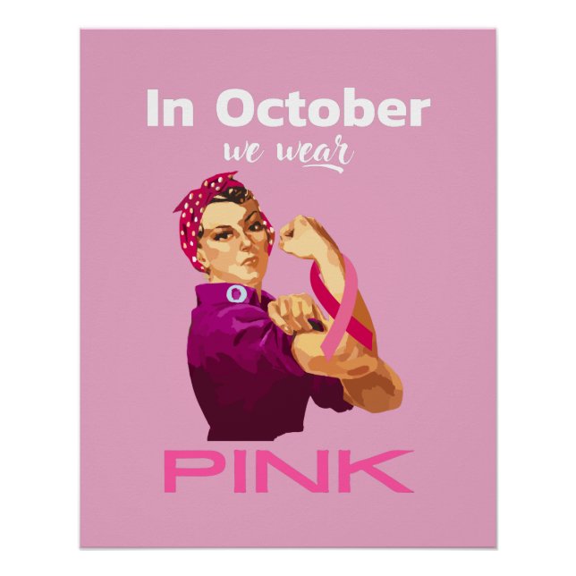 Hand in October we wear Pink Rosie the riveter Poster (Front)