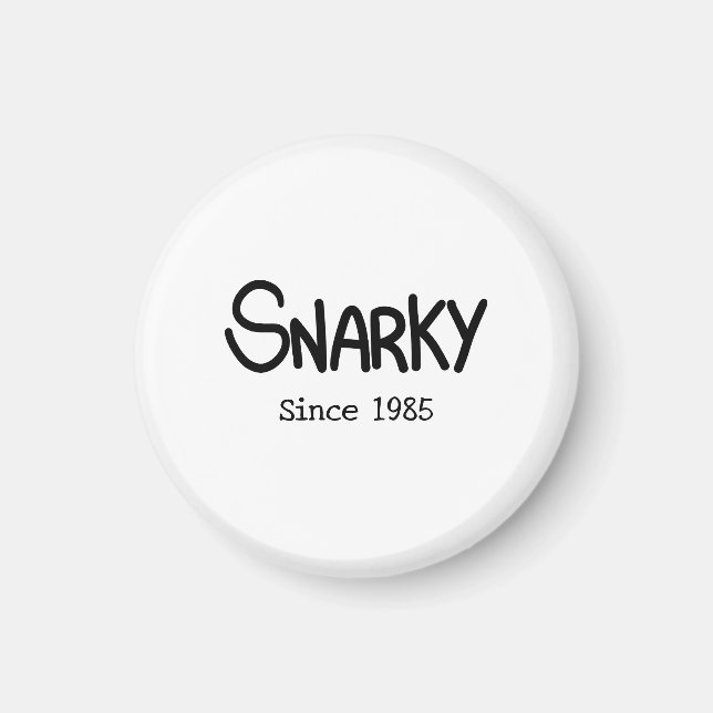 Hand-Lettered Black Ink Snarky Humour Magnet (Front)