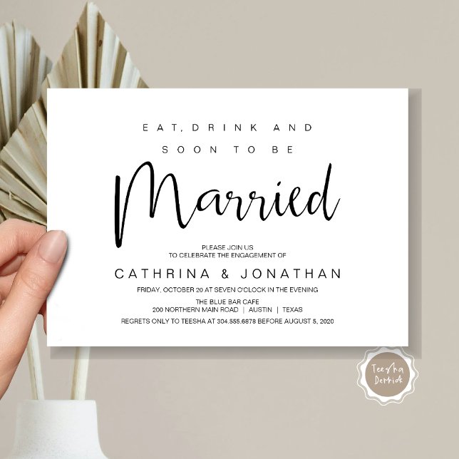 Hand Lettered, Black script, Engagement Party Invitation (Modern Script, Engagement Dinner Party Invitation Card, Eat, Drink, Soon To Be Married, Black White)