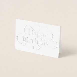 Hand-lettered Happy Birthday text with flourishes Foil Card