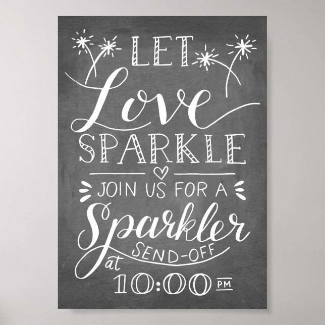 Hand Lettered Let Love Sparkle Sparkler Sendoff Poster (Front)
