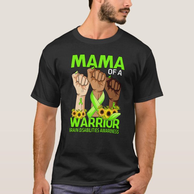 Hand Mama Of A Warrior Brain Disabilities Awarenes T-Shirt (Front)