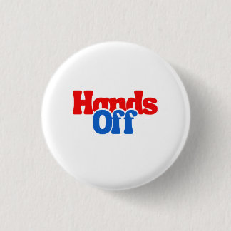 Hand Off Democracy and Rule of Law 1 Inch Round Button