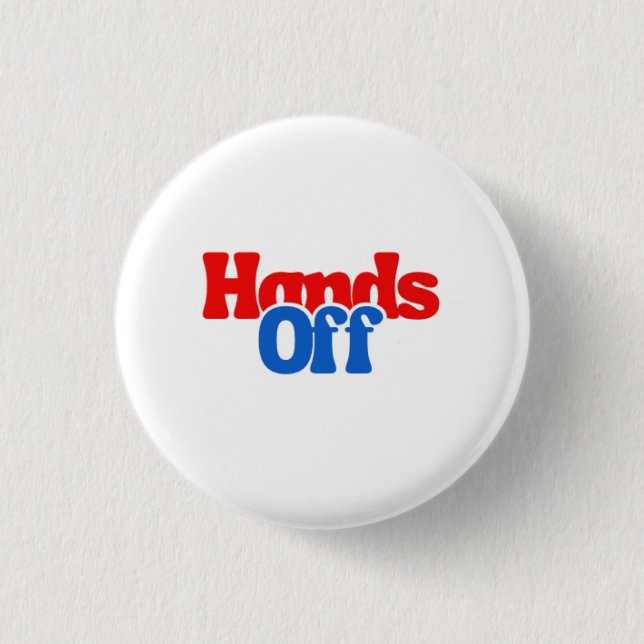 Hand Off Democracy and Rule of Law 1 Inch Round Button (Front)