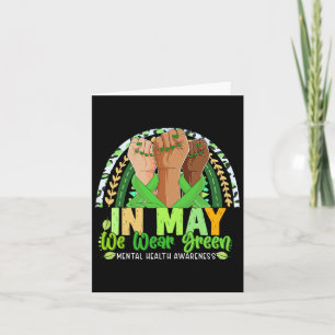 Hand Rainbow In May I Wear Green For Mental Health Card